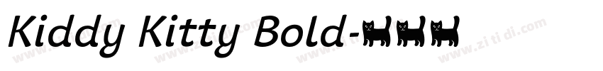 Kiddy Kitty Bold字体转换 Kiddy Kitty Bold字体转换